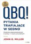 QBQ! Pytania trafiające w sedno