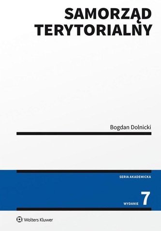 Samorząd Terytorialny W.7 - Bogdan Dolnicki - Megaksiazki.pl