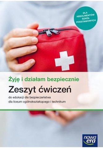 Edukacja dla bez. LO Żyję i działam ćw. w.2019 NE
