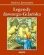 Legendy dawnego Gdańska