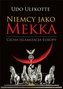 Niemcy jako Mekka. Cicha islamizacja Europy