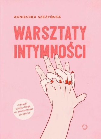 Warsztaty intymności Warsztaty intymności