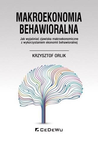 Makroekonomia behawioralna w.2020 Makroekonomia behawioralna w.2020