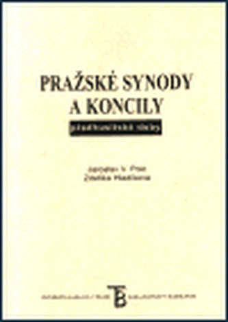 Pražské synody a koncily předhusitské doby