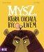 Mysz, która chciała być lwem