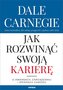 Jak rozwinąć swoją karierę