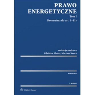 Prawo energetyczne. Komentarz