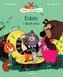 Edzio i przyjaciele. Edzio i duch lasu