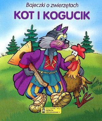 Bajeczki o zwierzętach - Kot i kogucik