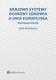Krajowe Systemy Ochrony Zdrowia a Unia Europejska