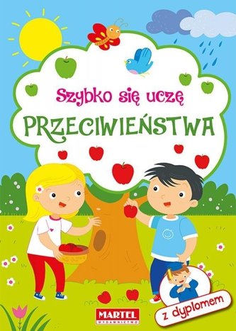 Szybko się uczę. Przeciwieństwa