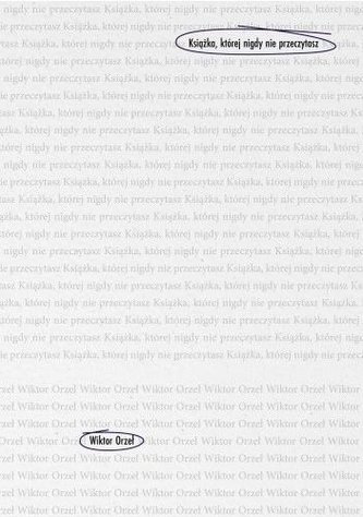 Książka, której nigdy nie przeczytasz