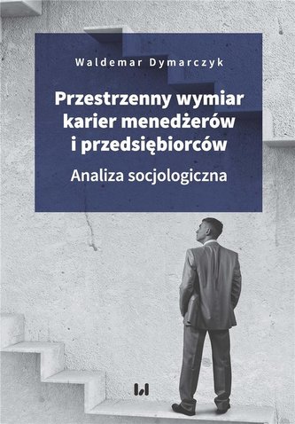 Przestrzenny wymiar karier menadżerów...