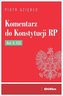 Komentarz do Konstytucji RP Art. 4, 125