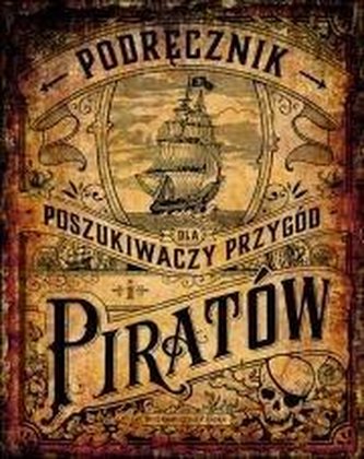 Podręcznik dla poszukiwaczy przygód i piratów