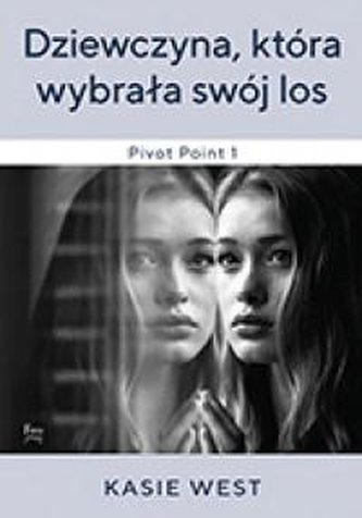 Dziewczyna, która wybrała swój los