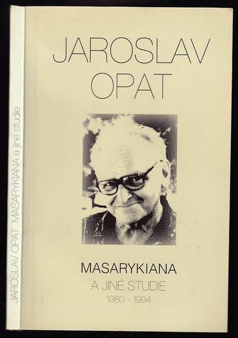 Masarykiana a jiné studie (1980-1994)