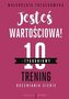Jesteś wartościowa! 10-tygodniowy trening...
