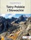 Przewodniki z górskiej półki. Tatry Pol. i Słowac.
