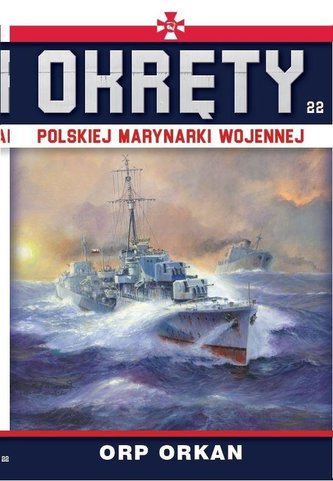Okręty Polskiej Marynarki Wojennej T.22 ORP Orkan
