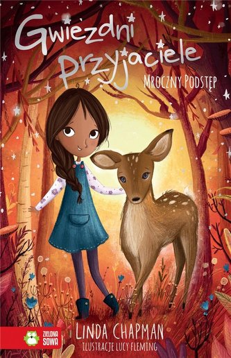 Gwiezdni przyjaciele T.4 Mroczny podstęp