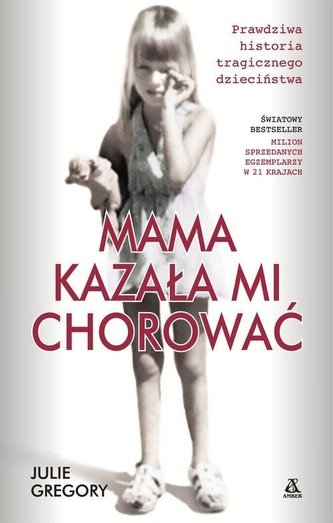 Mama kazała mi chorować