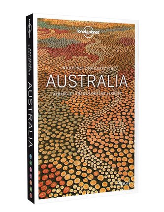 Lonely Planet. Australia Lonely Planet. Australia