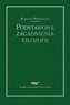 Podstawowe zagadnienia filozofii