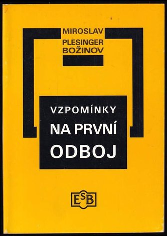 Vzpomínky na první odboj