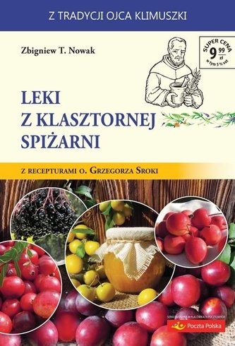 Leki z klasztornej spiżarni