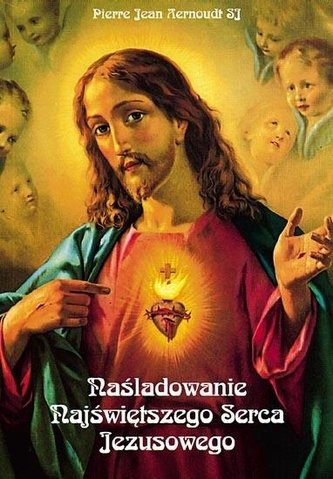 Naśladowanie Najświętszego Serca Jezusowego
