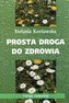 Prosta droga do zdrowia