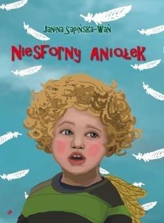 Niesforny Aniołek