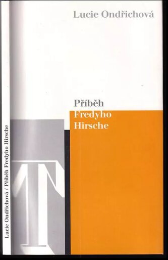 Příběh Fredyho Hirsche