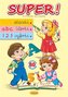 Super ! Szlaczki, literki, cyferki