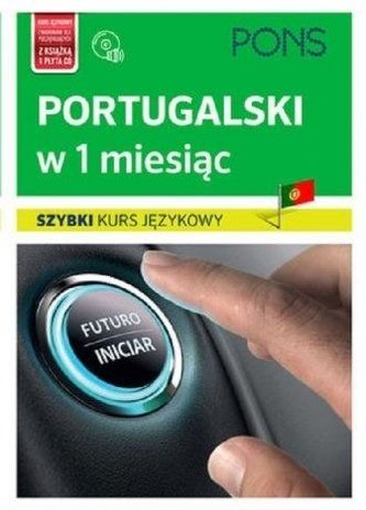 Szybki kurs językowy. Portugalski w 1 miesiąc + CD