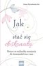 Jak stać się doskonałą