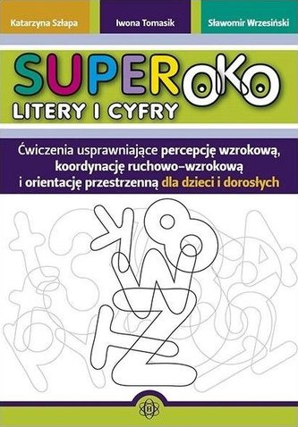Superoko. Litery i cyfry