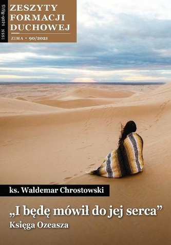 Zeszyty Formacji Duchowej nr 90 I będę mówił do.. Zeszyty Formacji Duchowej nr 90 I będę mówił do..