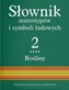 Słownik stereotypów i symboli ludowych T.2 cz.4
