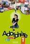 Adosphere 1 (A1) Livre de l´éleve + CD Audio