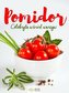 Pomidor celebryta wśród warzyw