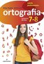 Ortografia. Ćwiczenia dla klas 7-8 SP ADAMANTAN