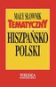 Mały słownik tematyczny hiszpańsko-polski