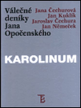 Válečné deníky Jana Opočenského