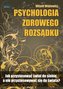 Psychologia zdrowego rozsądku