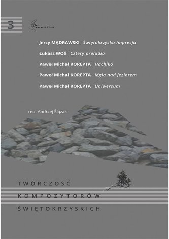 Twórczość kompozytorów świętokrzyskich T.3