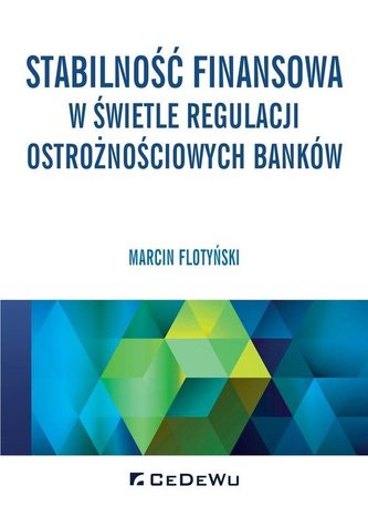 Stabilność finansowa w świetle regulacji...