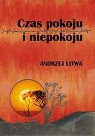 Czas pokoju i niepokoju