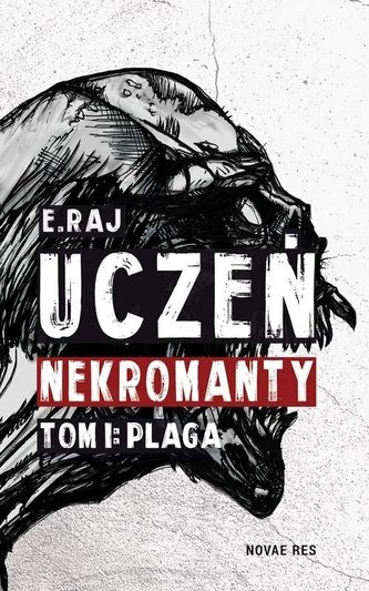 Uczeń Nekromanty T.1 Plaga